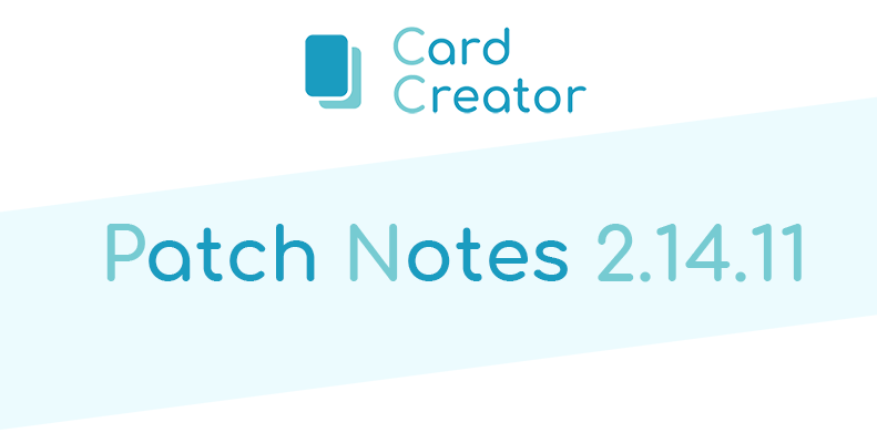 Card Creator - New Update (2.14.11) - [Beta branch]